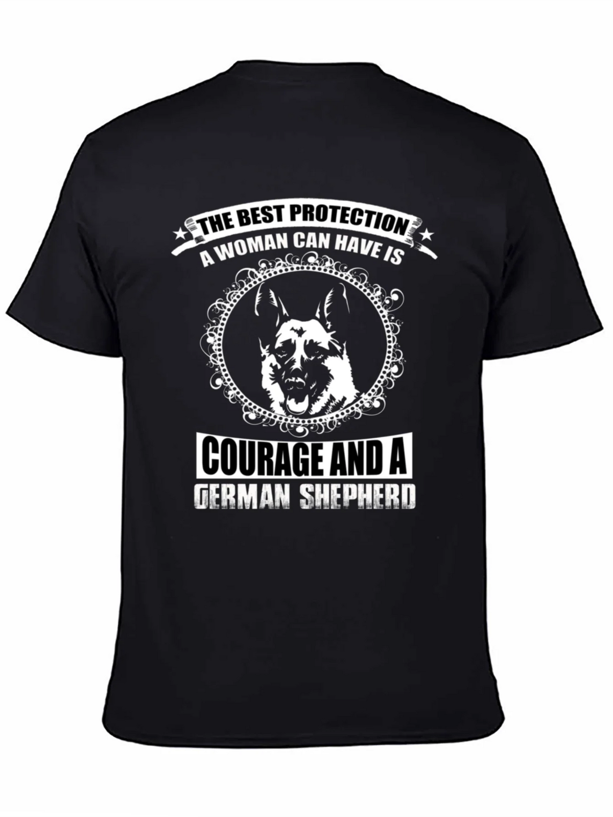 Womans Best Protection German Shepherd T-Shirt