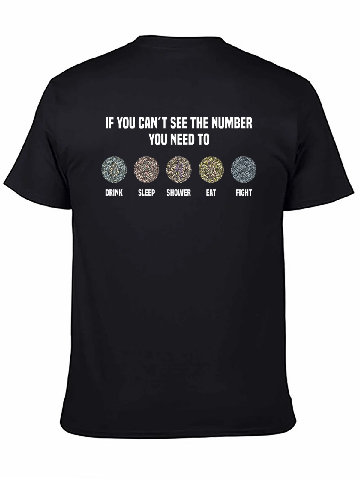 Color Blindness Test T-Shirt - Funny Needs Design