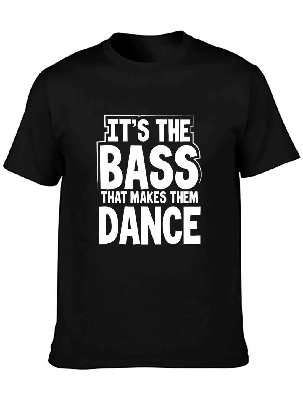 Bass Makes Them Dance Graphic T-Shirt