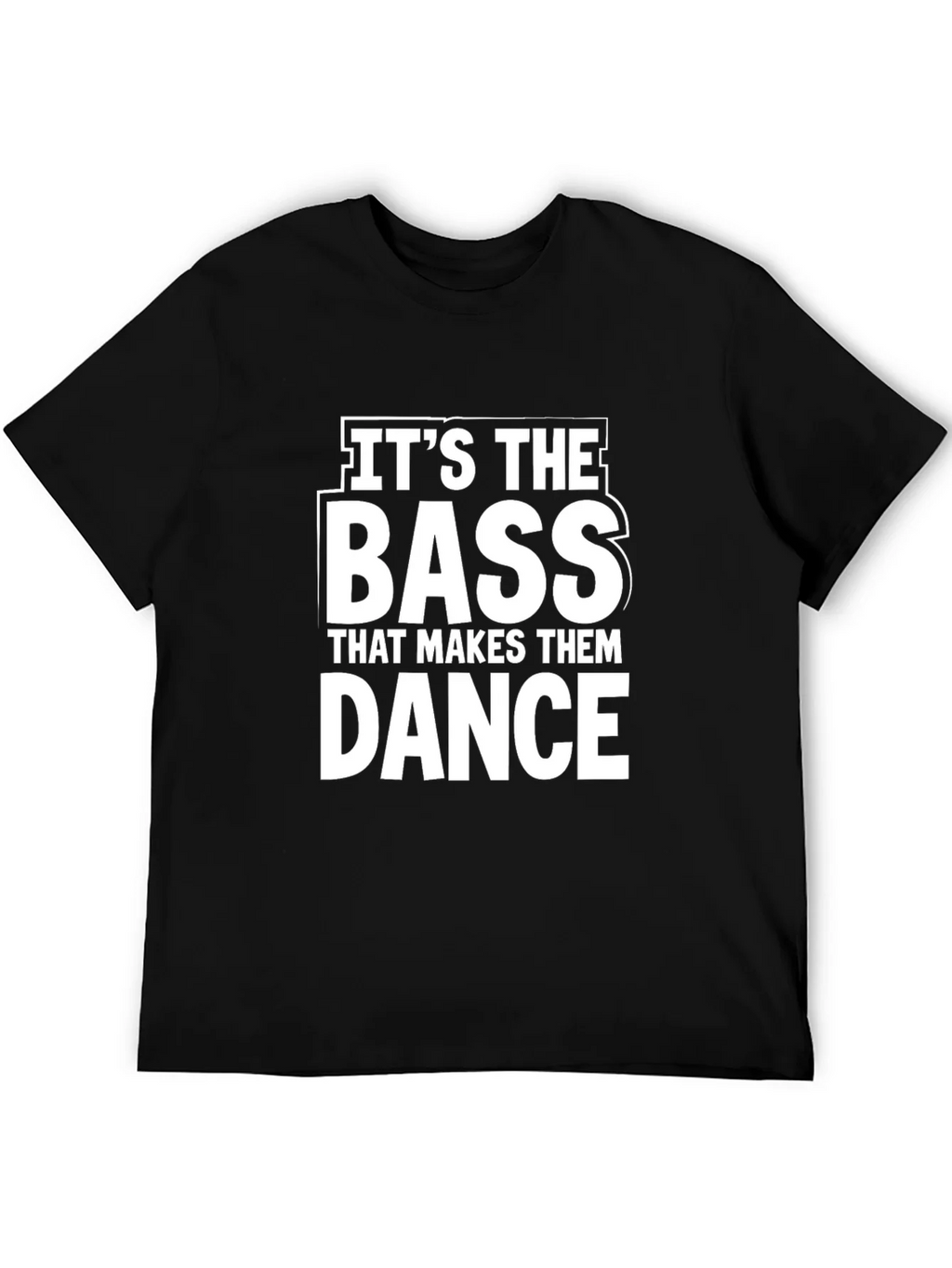Bass Makes Them Dance Graphic T-Shirt