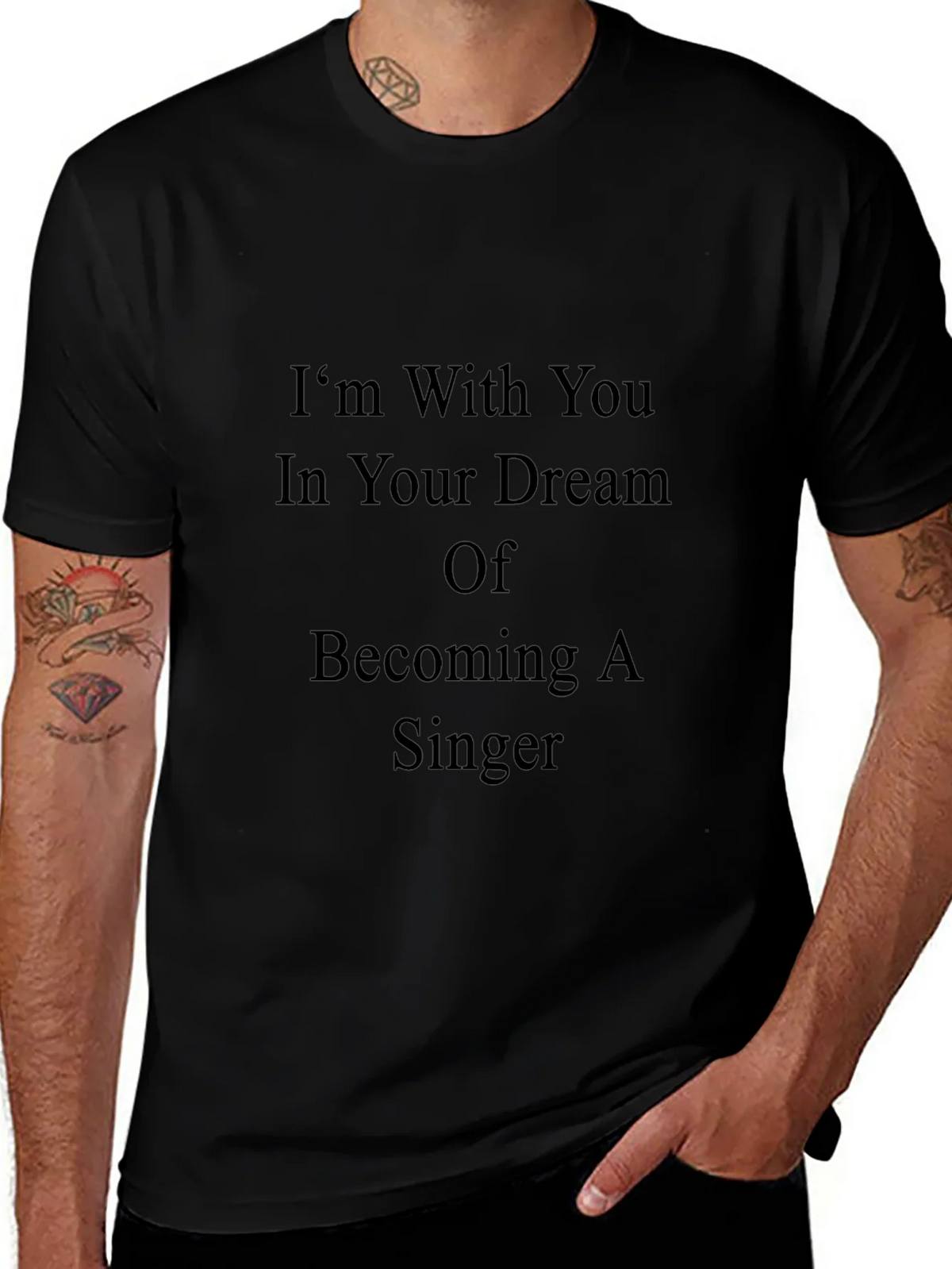 Inspirational Singer Dream T-Shirt - Black