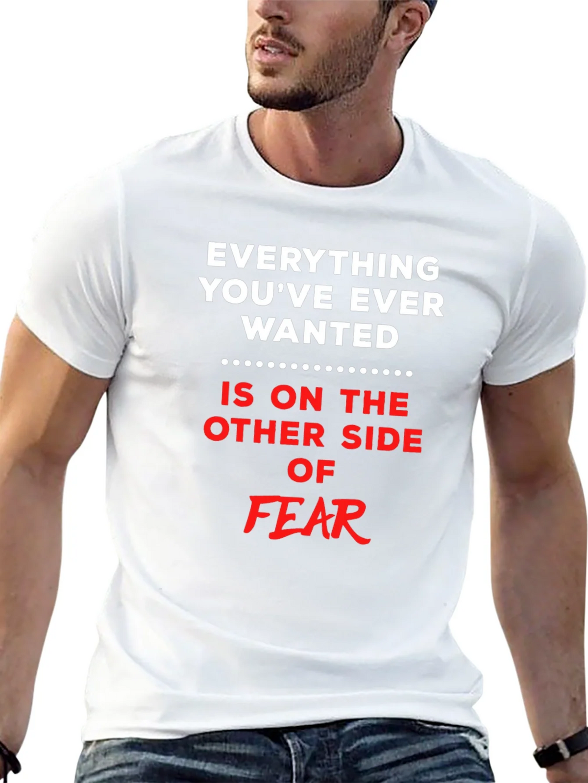 Everything You Want T-Shirt