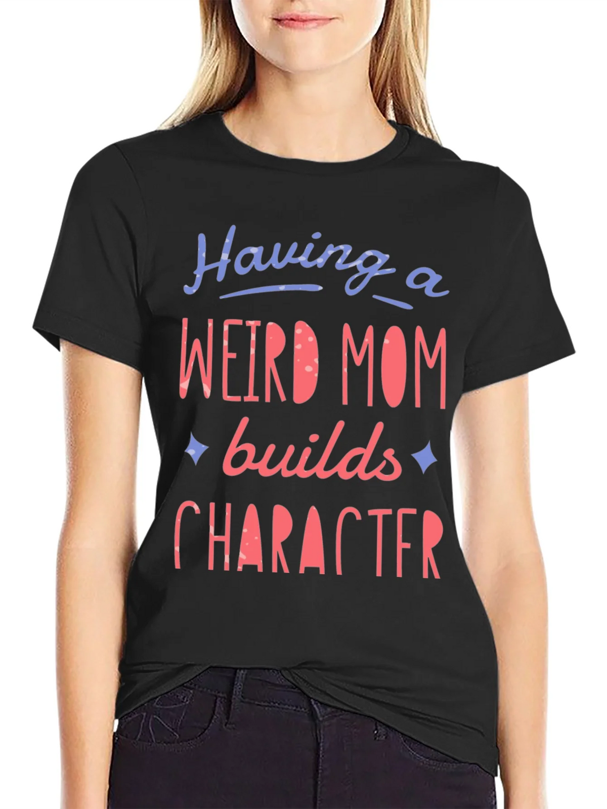 Weird Mom Builds Character Graphic Tee