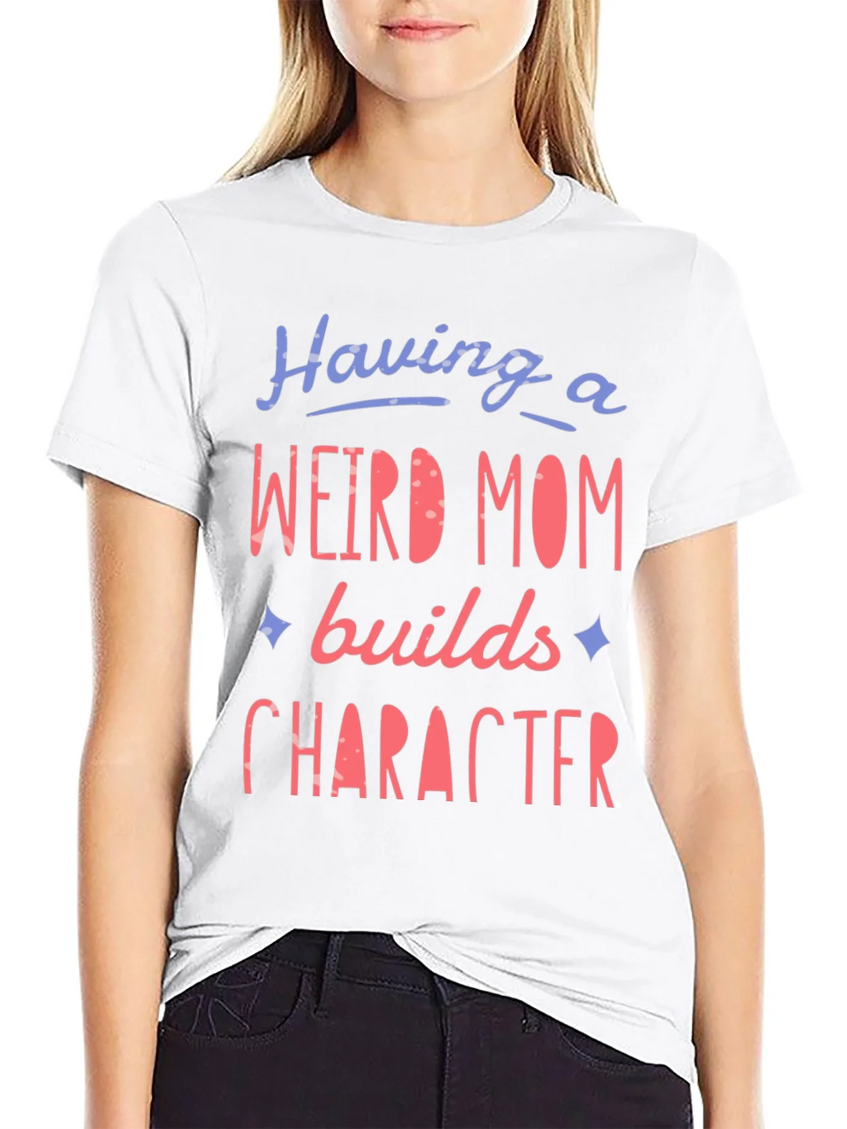 Weird Mom Builds Character Graphic Tee