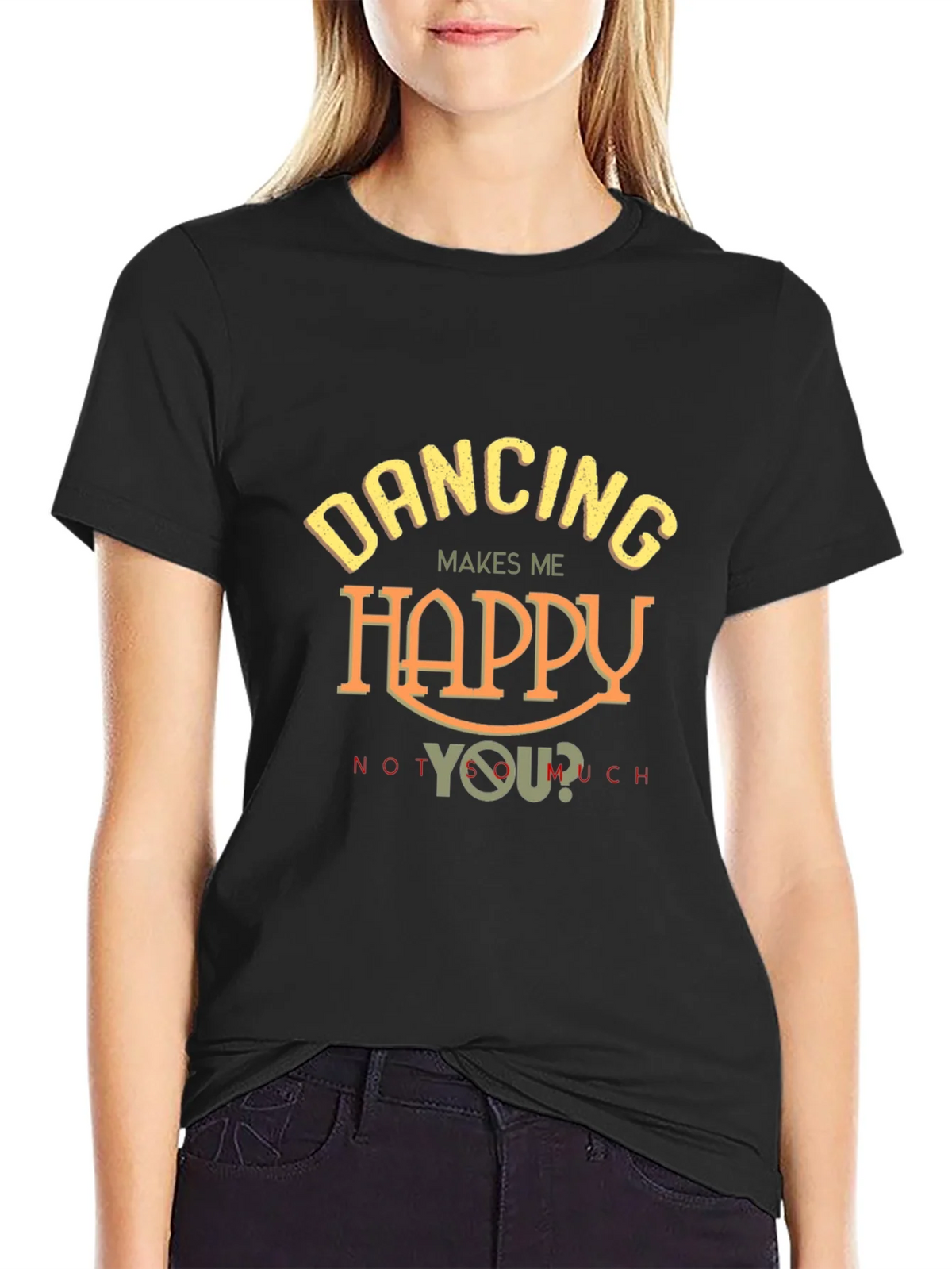 Dancing Makes Me Happy T-Shirt