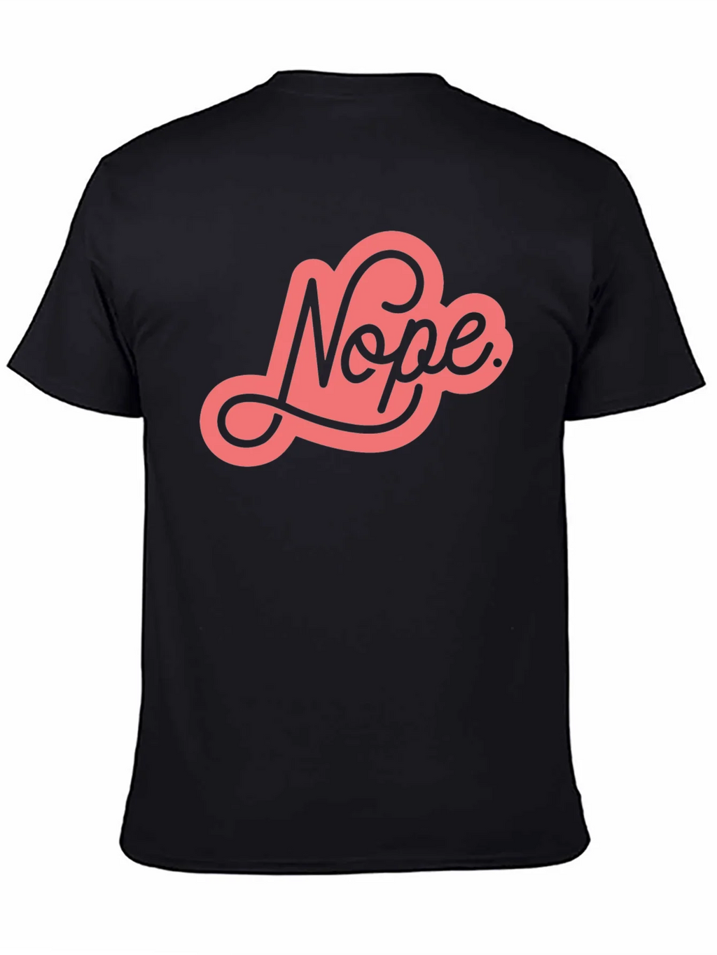 Nope Graphic Tee - Unisex Black Cotton T-Shirt